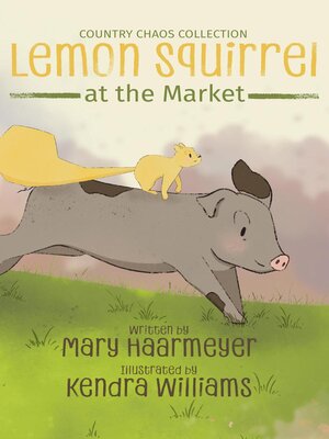 cover image of Lemon Squirrel at the Market